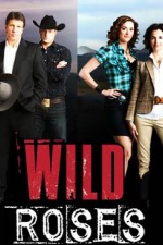 Watch Wild Roses Movie2k